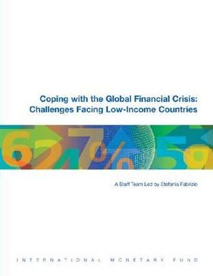 Coping With The Global Financial Crisis: Challenges Facing Low-Income Countries
