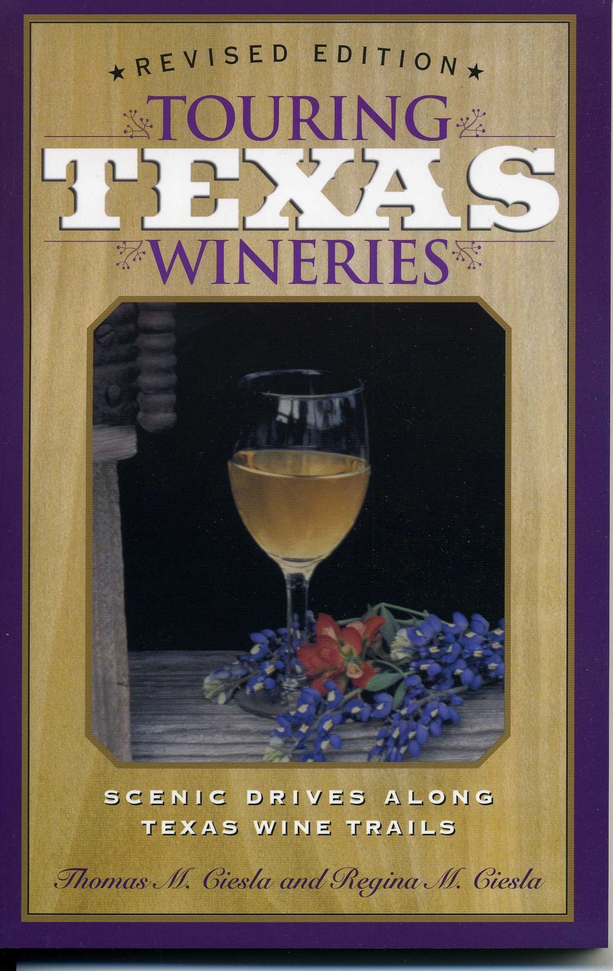 Touring Texas Wineries: Scenic Drives along Texas Wine Trails