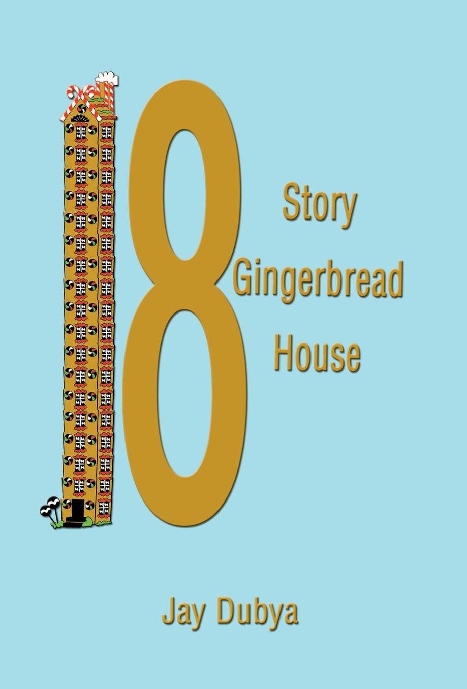 Eighteen Story Gingerbread House