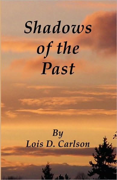 Shadows Of The Past