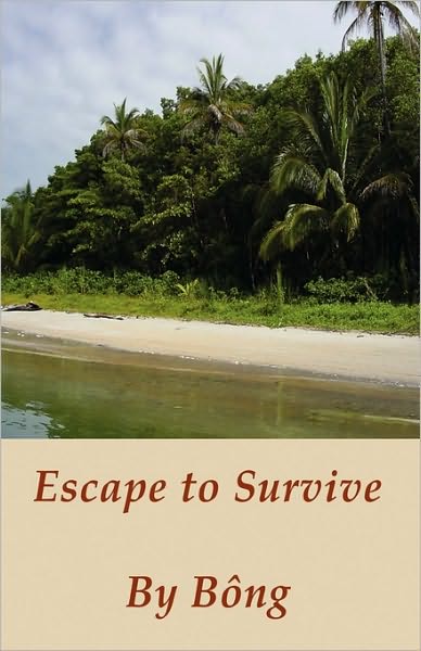 Escape to Survive