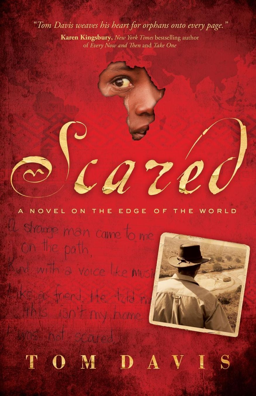 Scared: A Novel on the Edge of the World