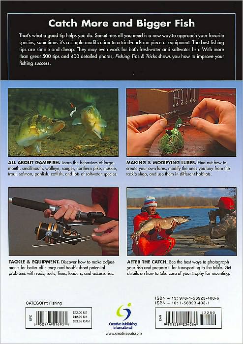 Fishing Tips & Tricks: More Than 500 Guide-tested Tips for Freshwater and Saltwater Tactics
