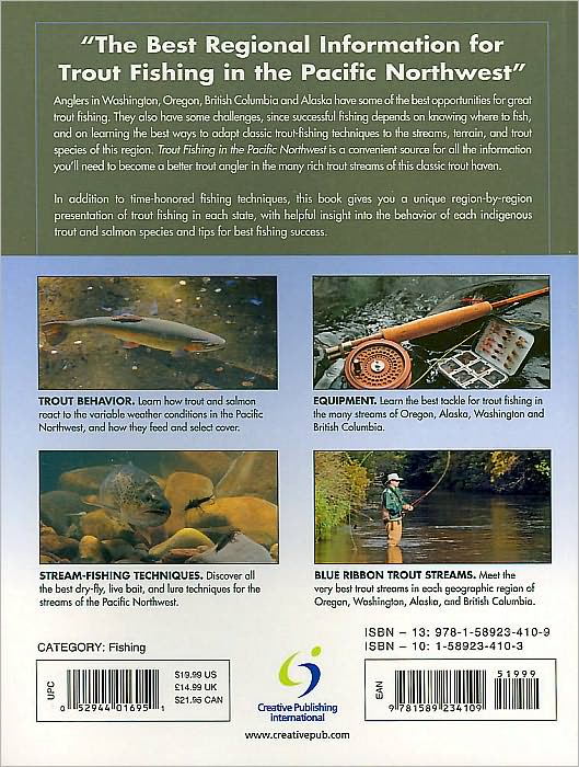 Trout Fishing in the Pacific Northwest: Skills & Strategies for Trout Anglers in Washington, Oregon, Alaska & British Columbia