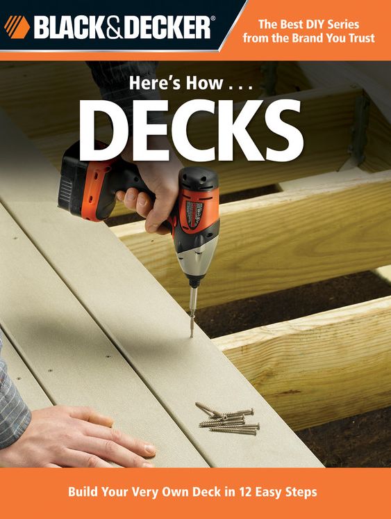 Black & Decker Here's How...Decks