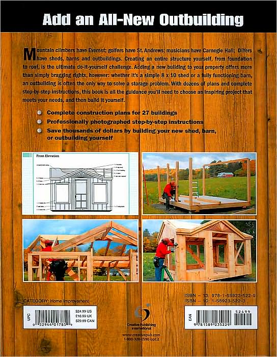 Black & Decker The Complete Photo Guide to Sheds, Barns & Outbuildings: Includes Garages, Gazebos, Shelters and More