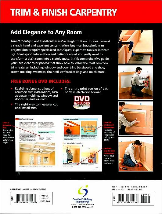 Black & Decker Trim & Finish Carpentry, 2nd Edition: Tips & Techniques from the Pros