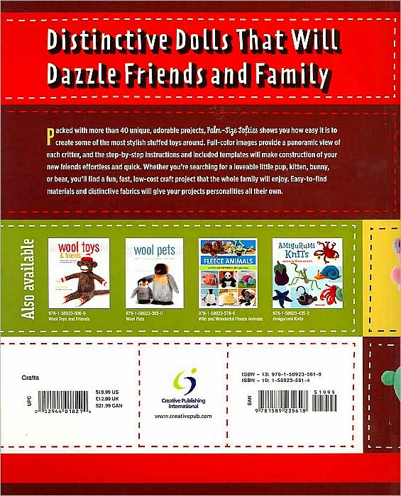 Palm-Size Softies: Patterns and Ideas for 44 Stuffed Pets and Dolls That Fit in the Palm of Your Hand