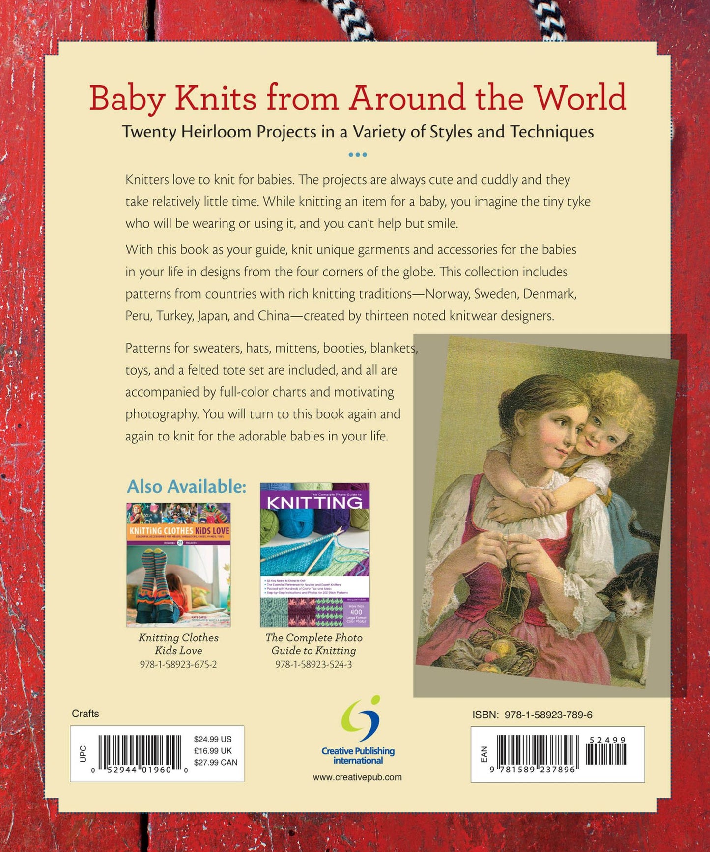 Baby Knits from Around the World: Twenty Heirloom Projects in a Variety of Styles and Techniques