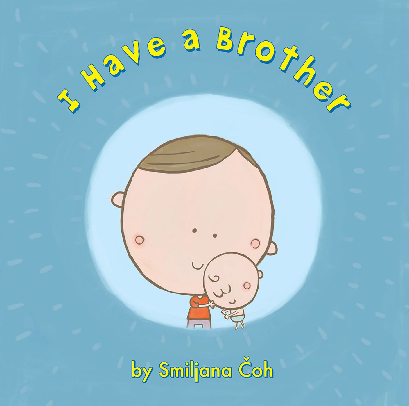I Have a Brother