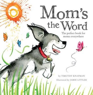 Mom's the Word