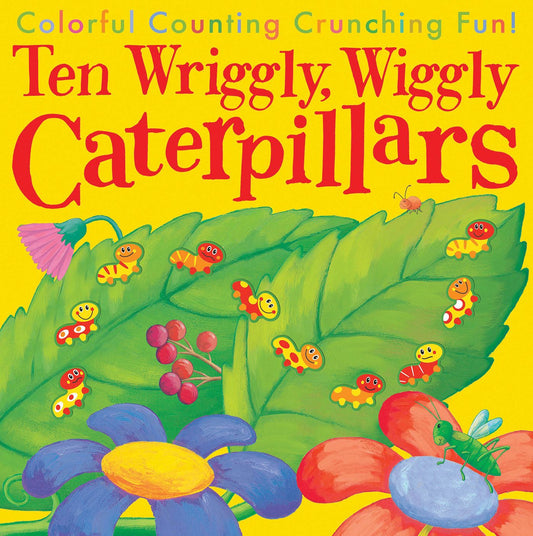 10 Wriggly Wiggly Caterpillars