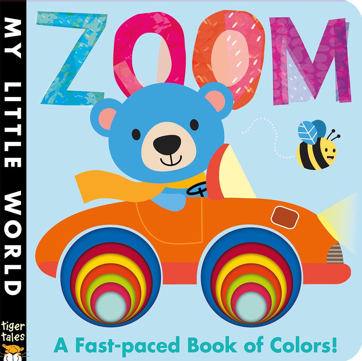 Zoom: A Fast-paced Book of Colors