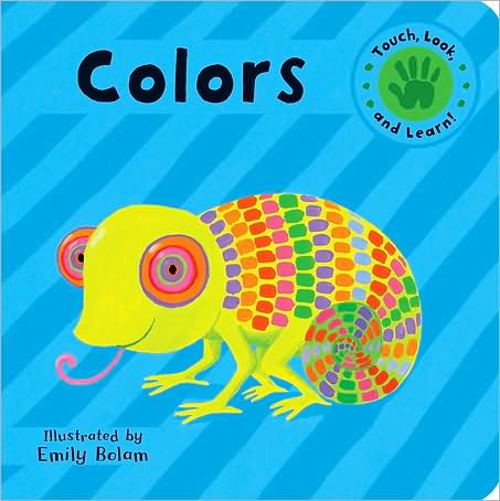 Touch, Look, and Learn! Colors