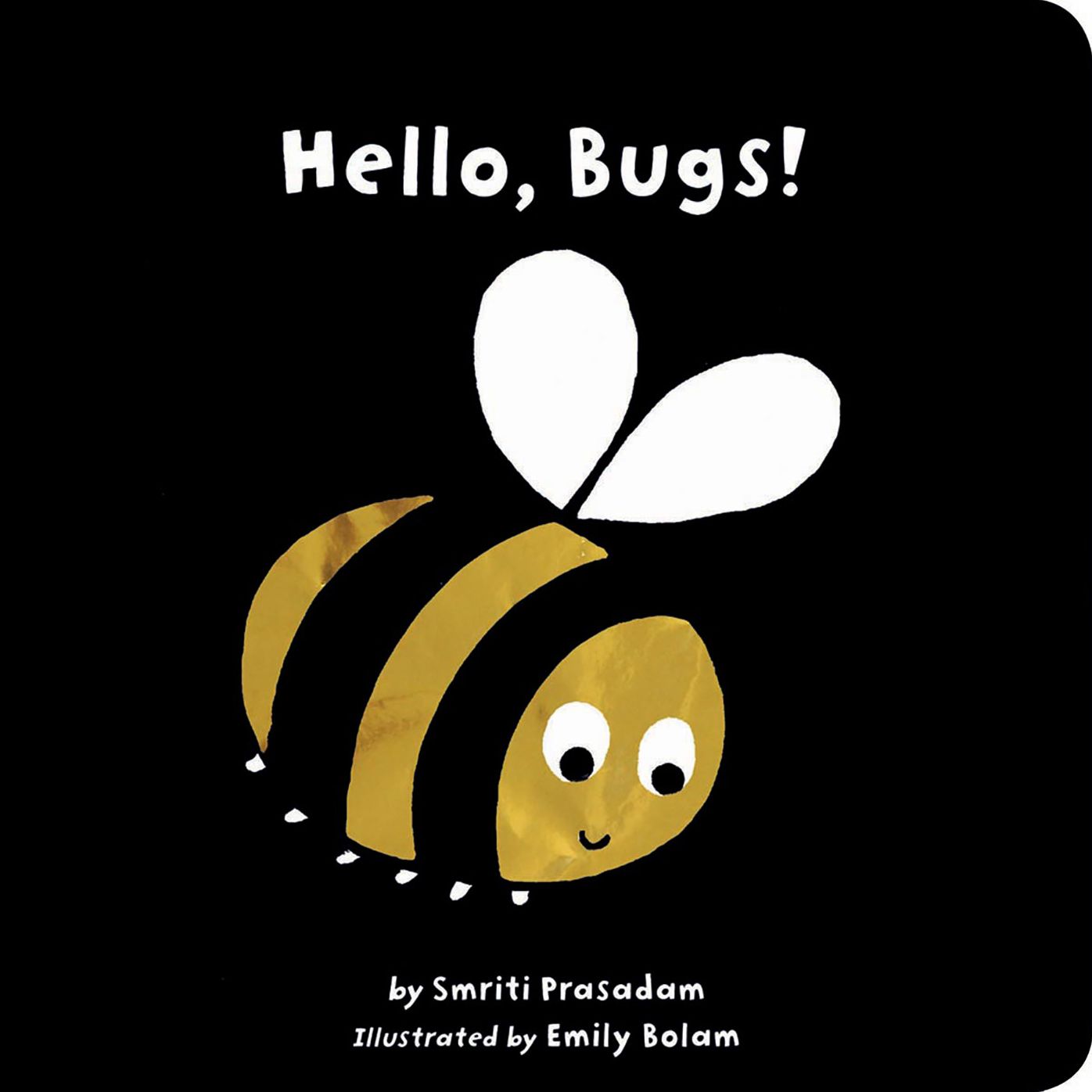 Hello, Bugs