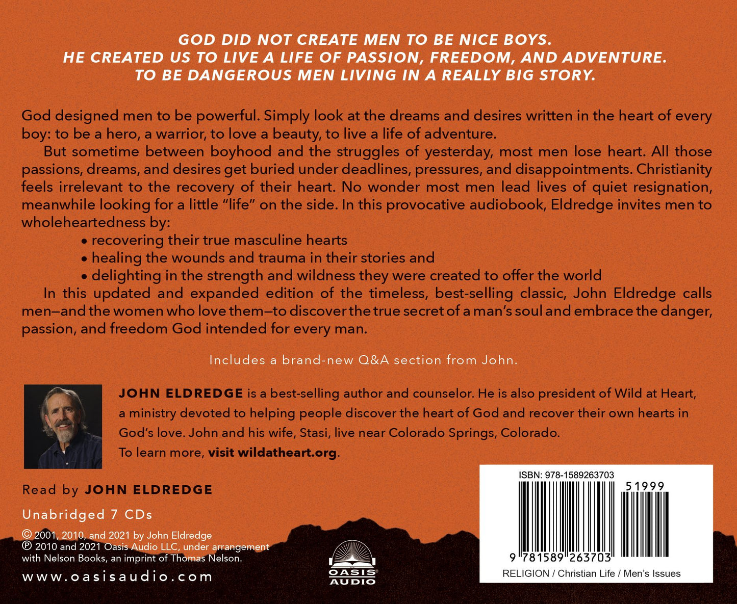 Wild at Heart: Discovering the Secret of a Man's Soul