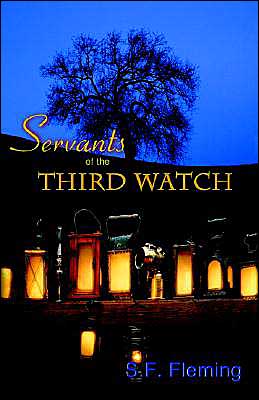 Servants Of The Third Watch