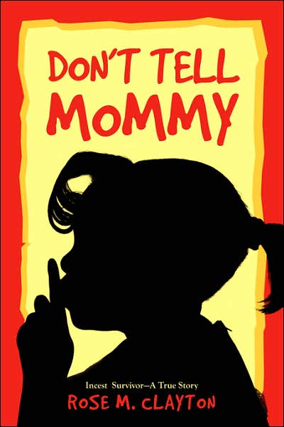 Don'T Tell Mommy