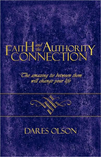 Faith And The Authority Connection