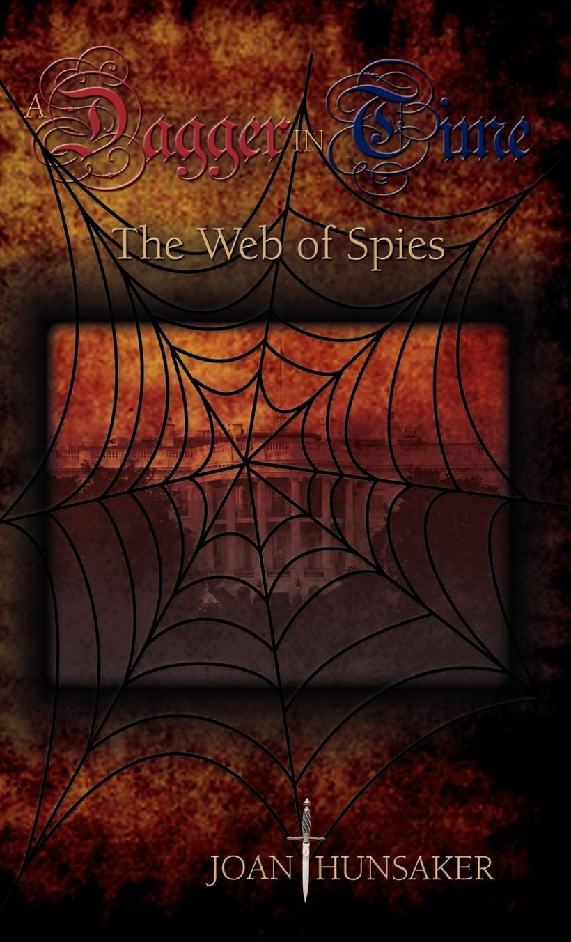 A Dagger In Time - The Web Of Spies