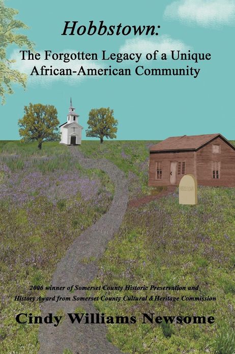 Hobbstown: A Forgotten Legacy of a Unique African-American Community