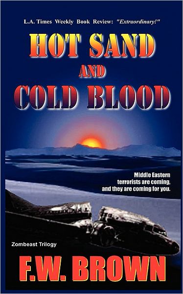 Hot Sand and Cold Blood