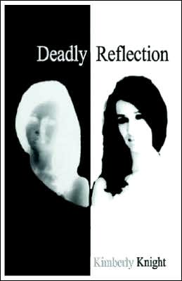 Deadly Reflection