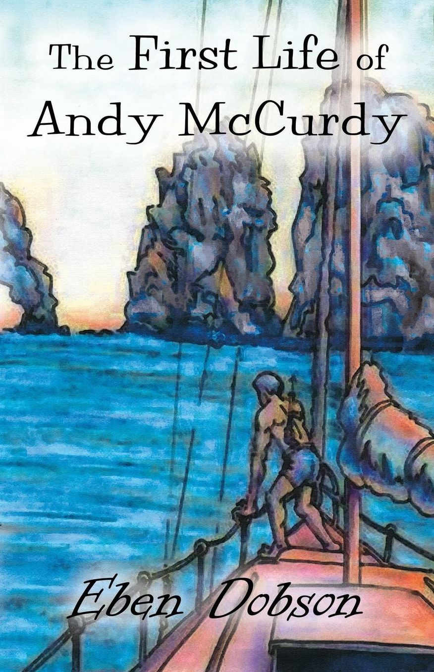 First Life of Andy McCurdy