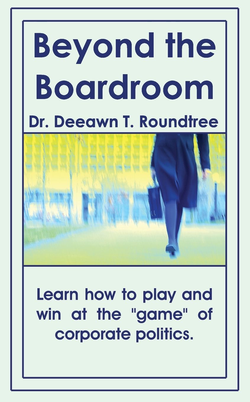 Beyond The Boardroom