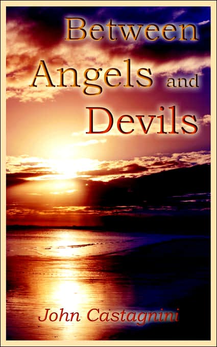 Between Angels and Devils