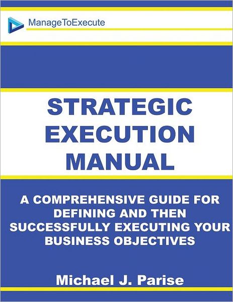 Strategic Execution Manual