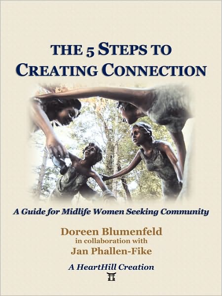The 5 Steps To Creating Connection