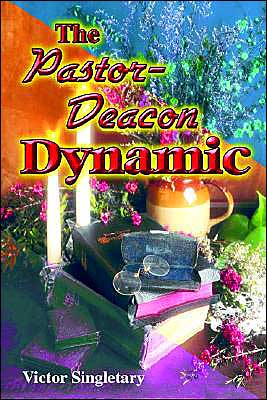 The Pastor-Deacon Dynamic