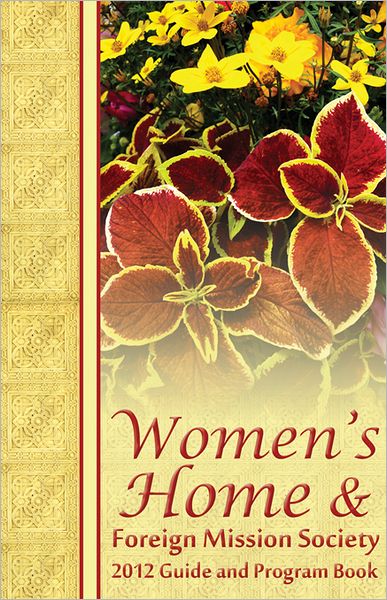 2012 Women's Home and Foreign Missions