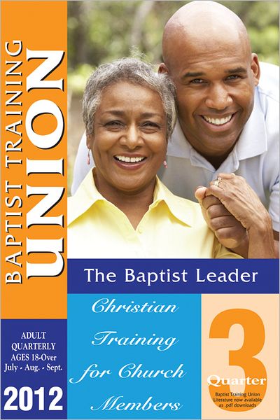 Baptist Leader 3rd Qtr. 2012