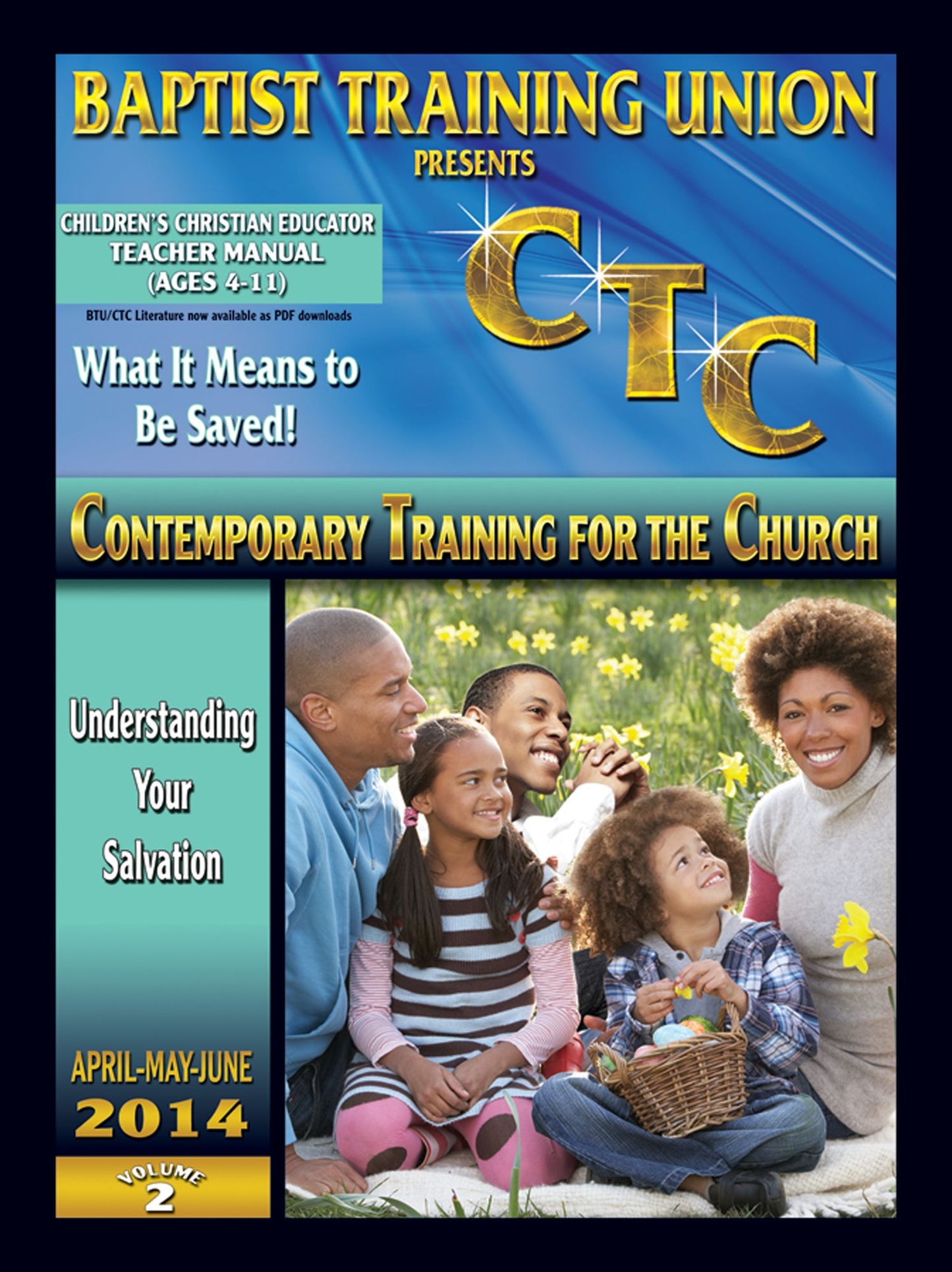 Children's Christian Educator: 2nd Quarter 2014