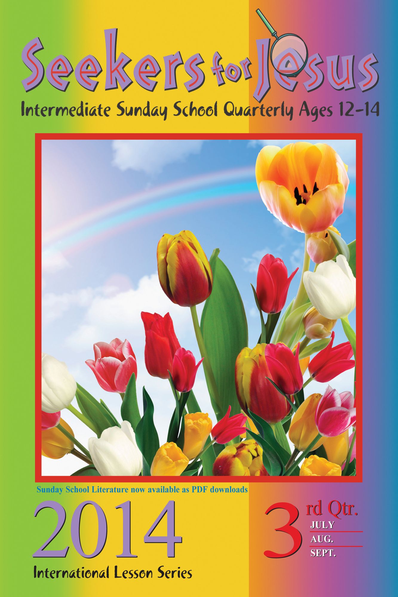 Seekers for Jesus: 3rd Quarter 2014