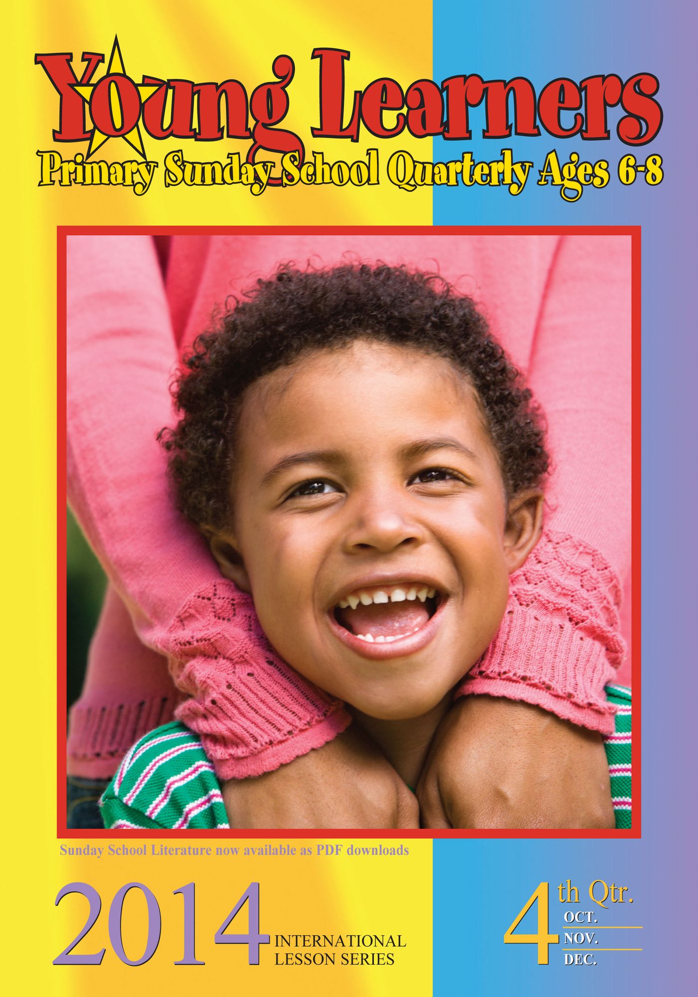 Young Learners: 4th Quarter 2014