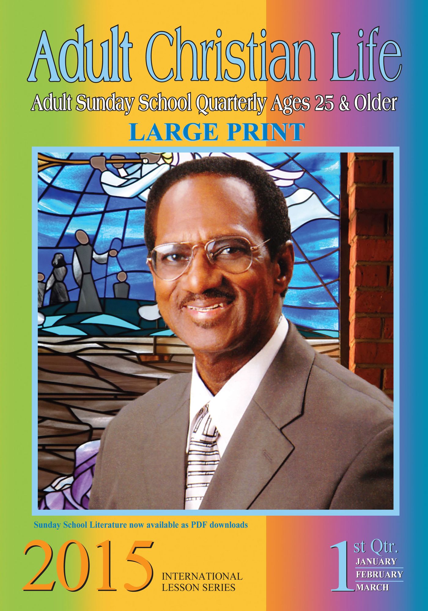 Adult Christian Life: 2nd Quarter 2015
