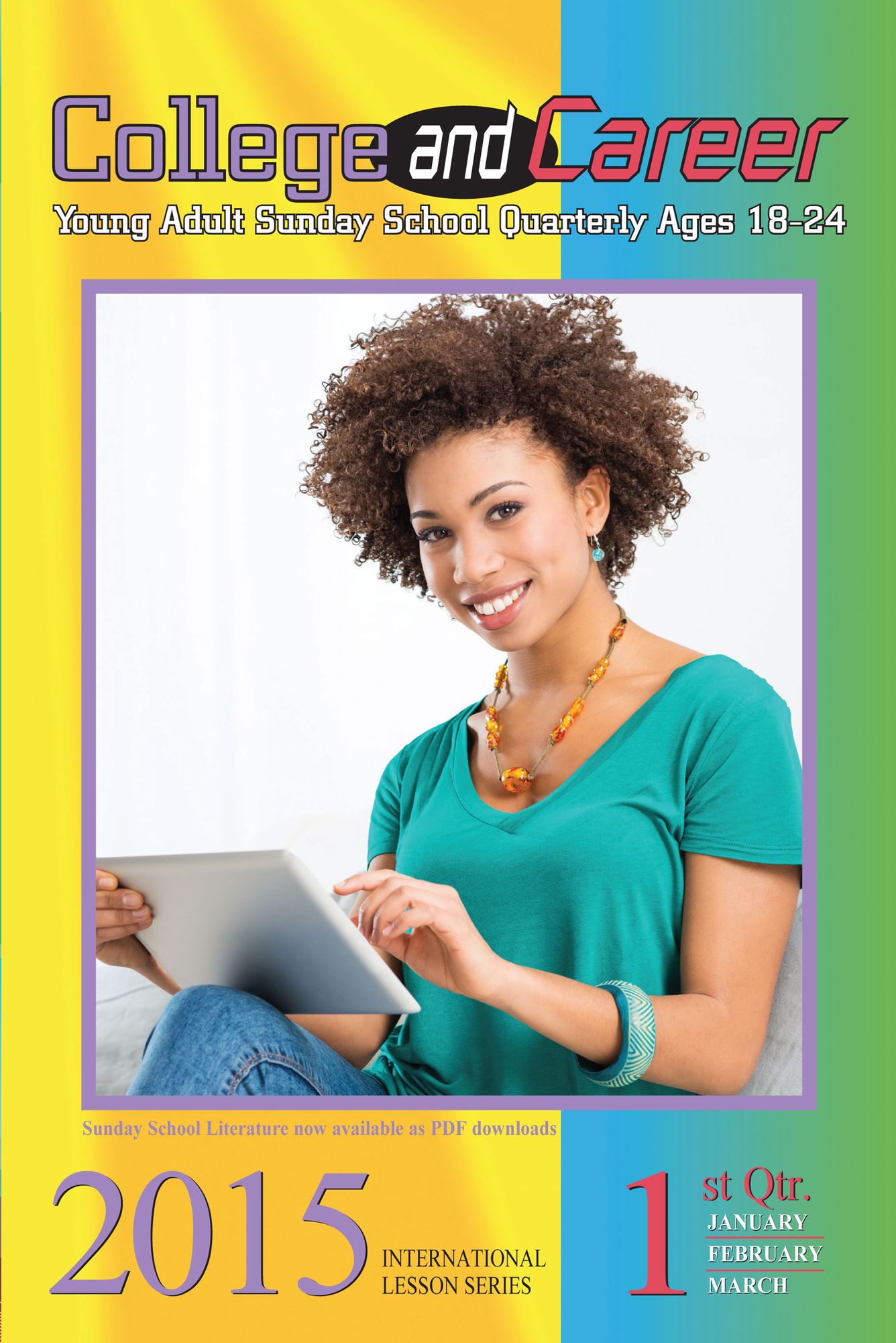 College & Career: 2nd Quarter 2015