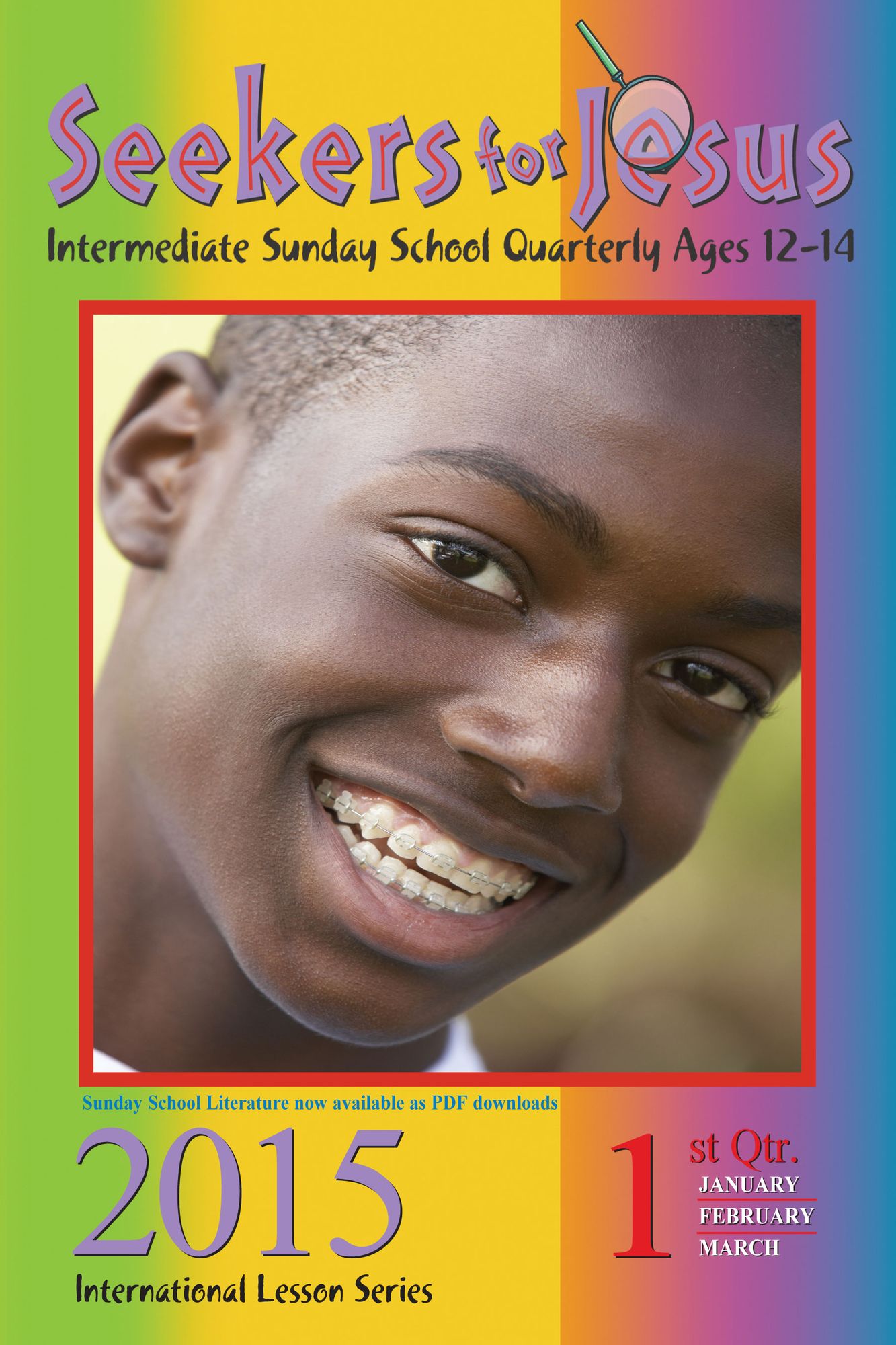 Seekers for Jesus: 2nd Quarter 2015