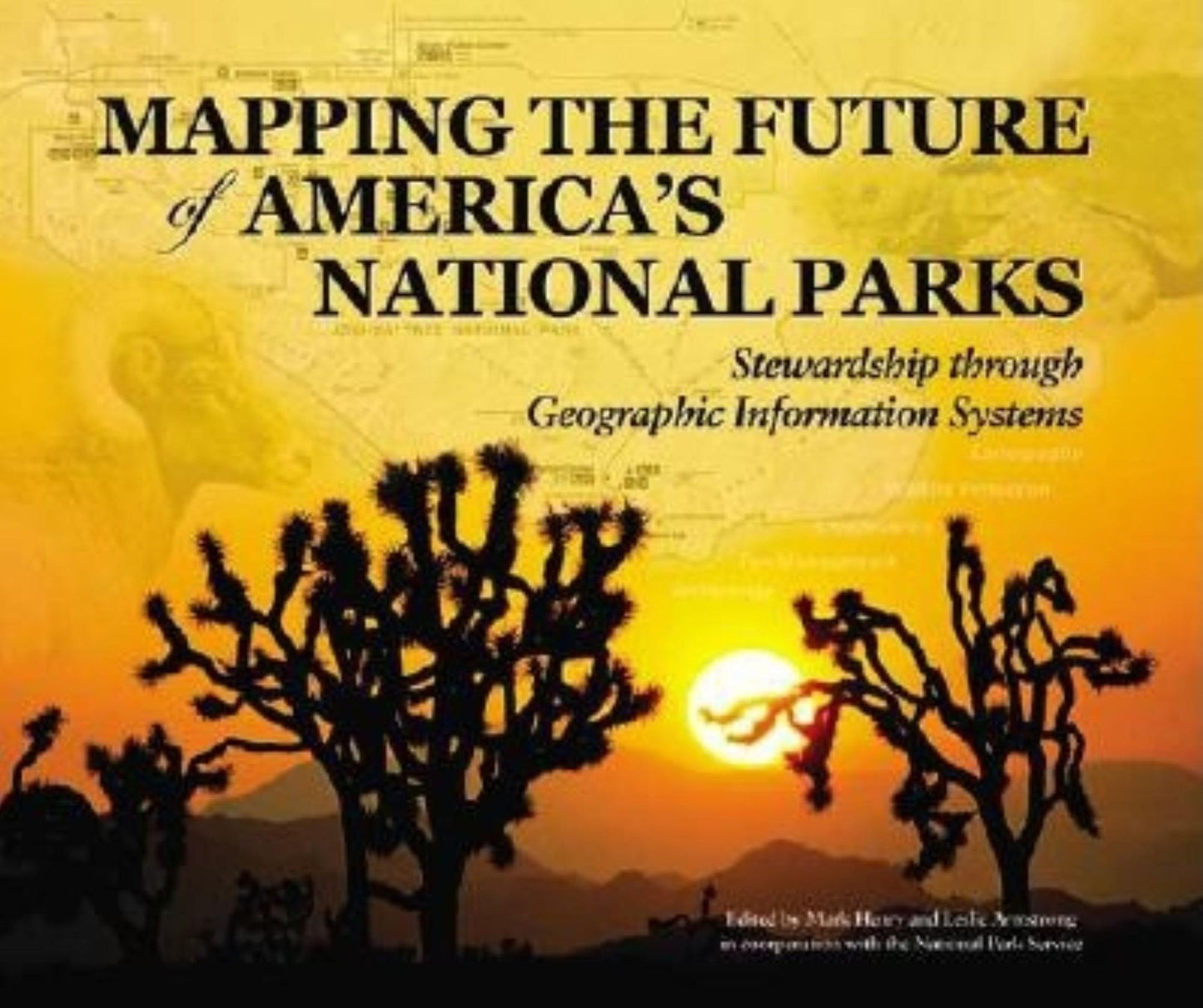 Mapping the Future of America's National Parks: Stewardship Through Geopgraphic Information Systems