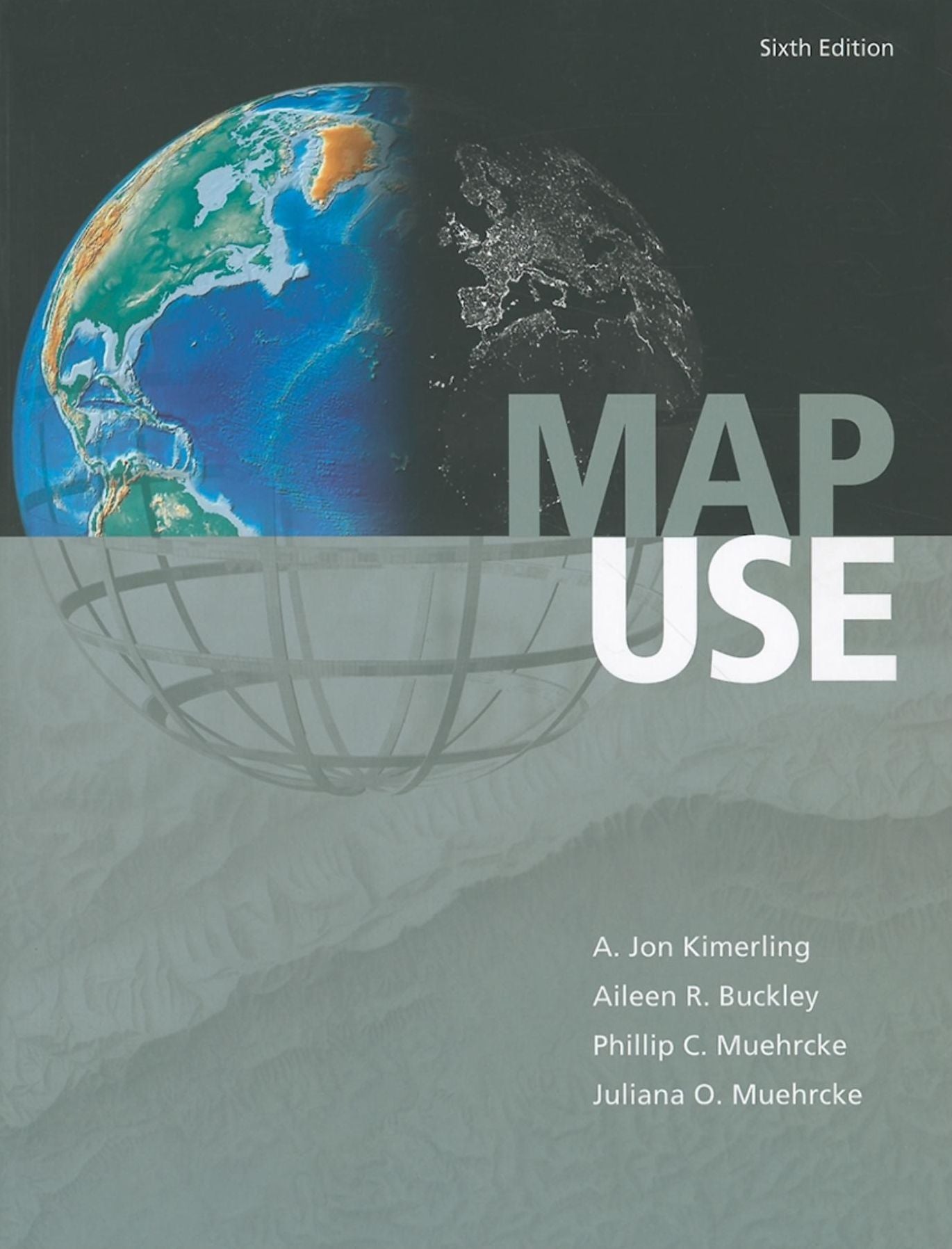 Map Use: Reading and Analysis
