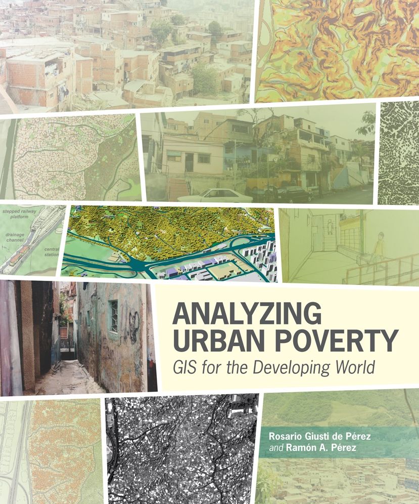 Analyzing Urban Poverty: GIS for the Developing World