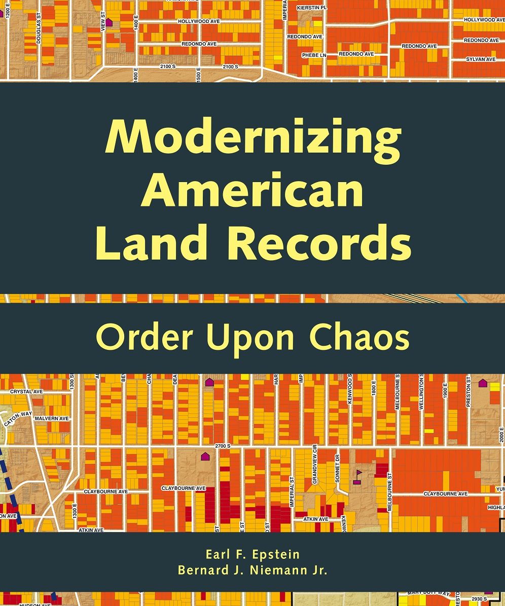 Modernizing American Land Records: Order Upon Chaos