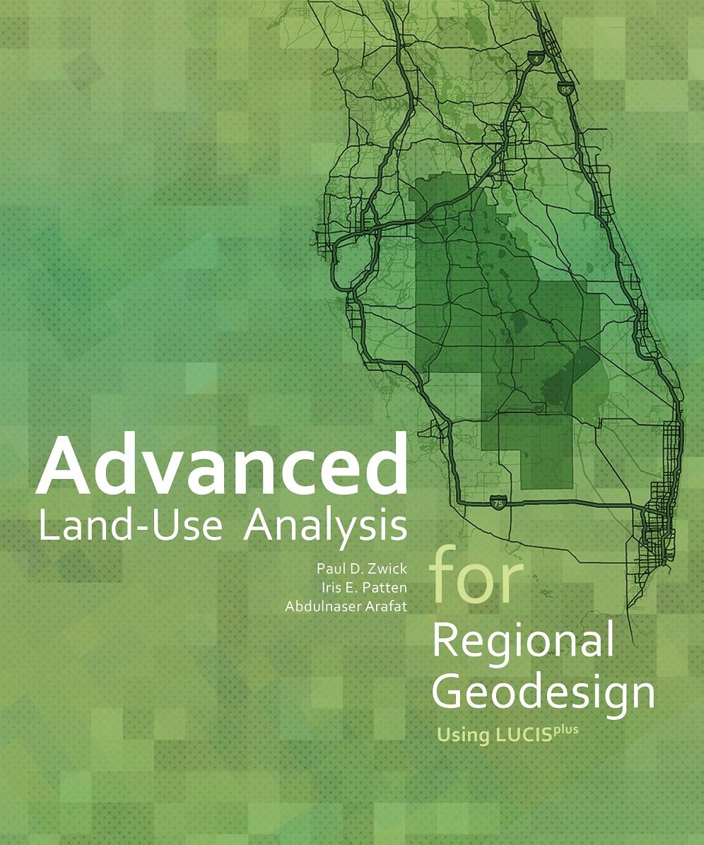 Advanced Land-Use Analysis for Regional Geodesign: Using LUCISplus