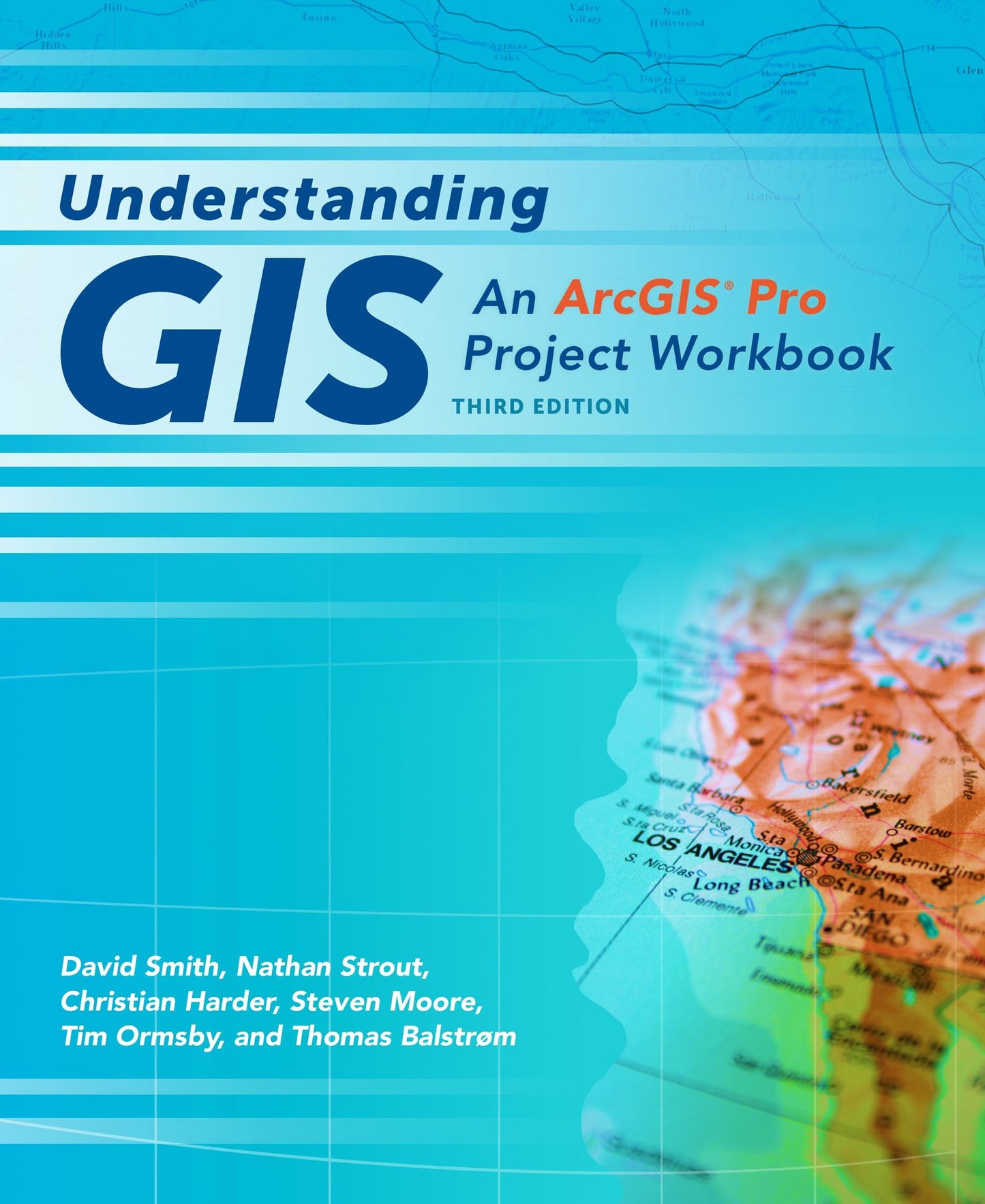 Understanding GIS: An ArcGIS Pro Project Workbook