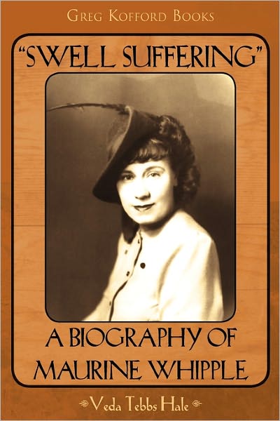 Swell Suffering A Biography Of Maureen Whipple