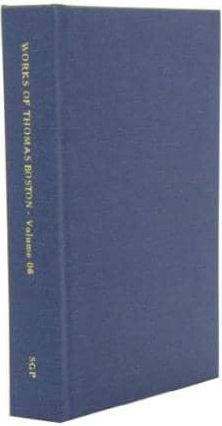 Complete Works of Thomas Boston, Volume