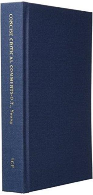 Concise Critical Comments on the Old Testament